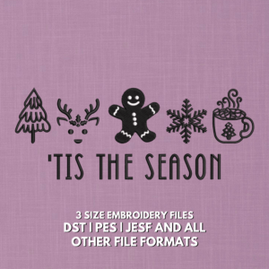 Tis The Season Christmas embroidery design with gingerbread man, reindeer, Christmas tree, snowflake and mug