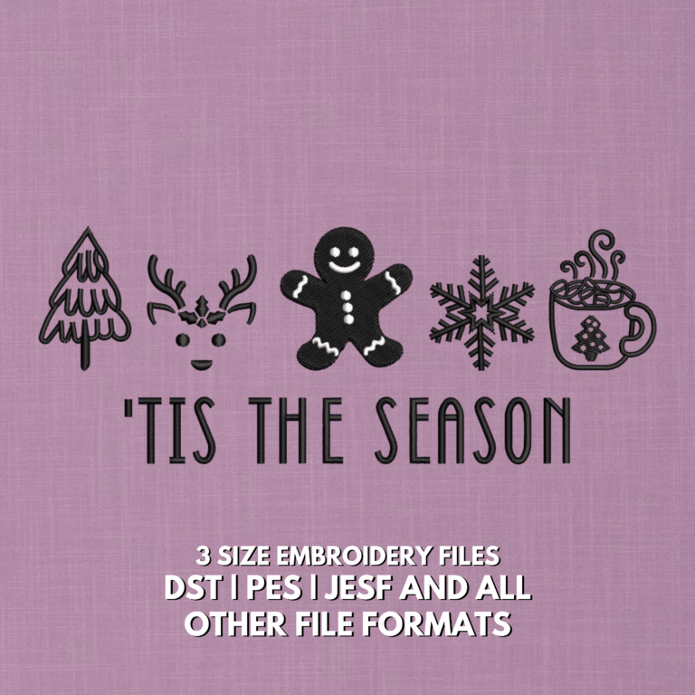 Tis The Season Christmas embroidery design with gingerbread man, reindeer, Christmas tree, snowflake and mug