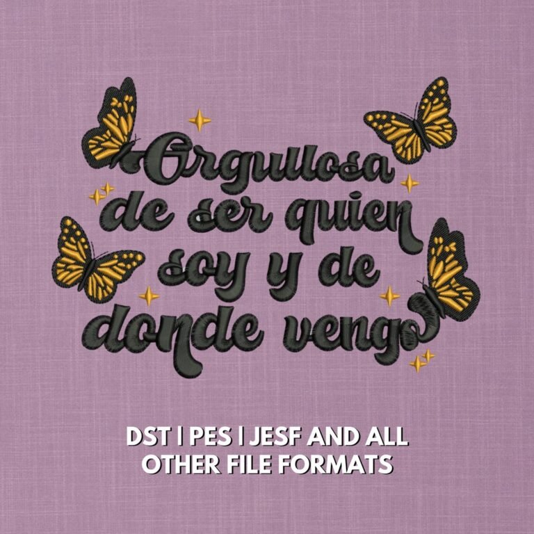 Latina Pride Embroidery Design - Spanish Quote, Butterfly (5x7 Hoop)