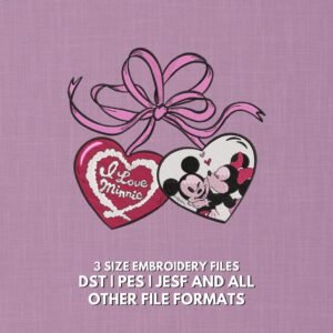 Mickey Minnie Love Heart Embroidery Design - Valentine Candy Heart Disney Couple - Romantic Bow Embroidery file